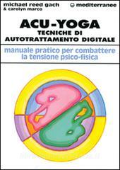 Acu-yoga. Tecniche di auto-trattamento digitale.pdf