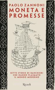 Ebook Moneta e promesse di Zannoni Paolo edito da Rizzoli