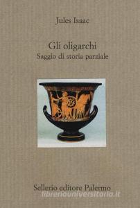 Gli oligarchi. Saggio di storia parziale.pdf
