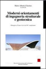 Moderni orientamenti di ingegneria strutturale e geotecnica. Omaggio a Franco Levi nel suo novantesimo compleanno.pdf
