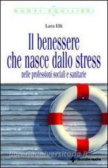 Il benessere che nasce dallo stress nelle professioni sociali e sanitarie.pdf