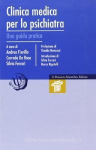 Clinica medica per lo psichiatra. Una guida pratica.pdf