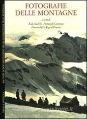 Fotografie delle montagne. Raccolte di documentazione del Museo Nazionale della Montagna. Ediz. italiana e inglese.pdf