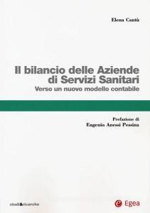 Il bilancio delle aziende di servizi sanitari. Verso un nuovo modello contabile.pdf