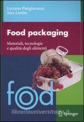 Food packaging. Materiali, tecnologie e qualità degli alimenti.pdf