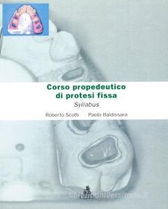 Corso propedeutico di protesi fissa. Syllabus.pdf