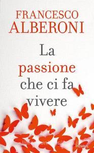 La passione che ci fa vivere.pdf