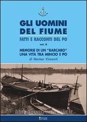 Memorie di un «barcaro». Una vita tra Mincio e Po.pdf