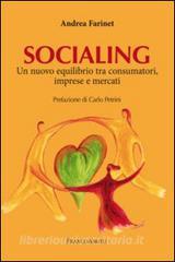 Socialing. Un nuovo equilibrio tra consumatori, imprese e mercati.pdf