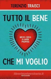 Tutto il bene che mi voglio. Breve corso di amor proprio.pdf