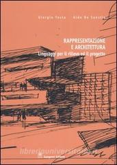 Rappresentazione e architettura. Linguaggi per il rilievo ed il progetto.pdf