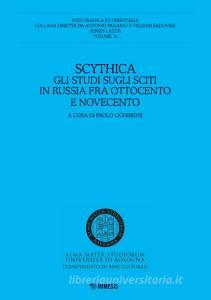 Scythica. Gli studi sugli sciti in Russia fra Ottocento e Novecento.pdf
