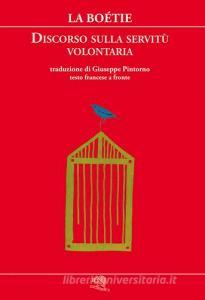 Discorso sulla servitù volontaria. Testo francese a fronte.pdf