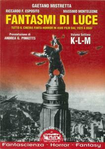 Fantasmi di luce. Tutto il cinema fanta-horror in 4500 film dal 1929 a oggi vol.7.pdf