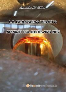 La brasseria veneta. Appunti di homebrewing (2017) vol.1.pdf