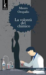 La volontà del chimico.pdf