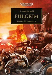 Libro Ebook Warhammer - The Horus Heresy Volume 5 di Graham McNeill di Panini Spa - Socio Unico