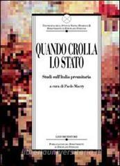 Quando crolla lo Stato. Studi sullItalia preunitaria.pdf
