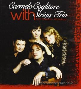 Carmelo Coglitore with string trio. Con CD Audio.pdf