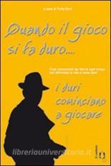 Quando il gioco si fa duro... i duri cominciano a giocare.pdf