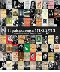 Il palcoscenico insegna. Milano, lUmanitaria, il Teatro del Popolo.pdf