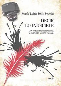 Decir lo indecible. Una aproximación semiótica al discurso místico español.pdf