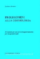 Prolegomeni alla cosmologia. 10 lezioni per un corso di aggiornamento per insegnanti medi.pdf