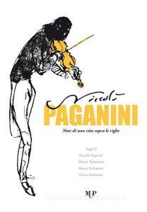 Niccolò Paganini. Note di una vita sopra le righe retedem.it Image
