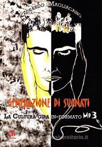 Generazione di suonati. La cultura gira in-formato MP3.pdf