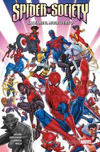 Ebook Spider-Society - Salvare il Multiverso di Matt Milla, Salvador Larroca, Alex Segura, Scott Godlewski edito da Panini Marvel Italia
