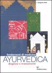 Fondamenti di medicina ayurvedica. Diagnosi e trattamenti.pdf