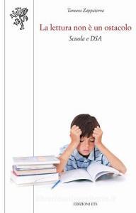 La lettura non è un ostacolo. Scuola e DSA.pdf