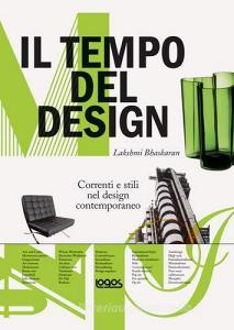 Il tempo del design. Correnti e stili nel design contemporaneo. Ediz. illustrata.pdf