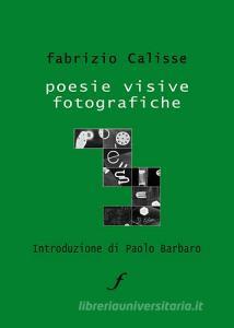 Poesie visive fotografiche. Con DVD.pdf