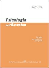 Psicologia dellestetica. Istruzioni per una bellezza consapevole.pdf