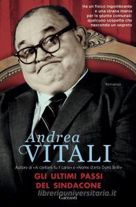 Libro Ebook Gli ultimi passi del Sindacone di Andrea Vitali di Garzanti