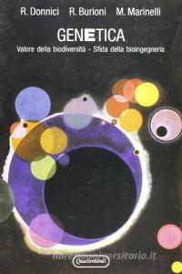 Genetica. Valore delle biodiversità. Sfida della bioingegneria.pdf
