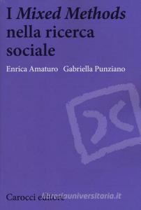 I «Mixed Methods» nella ricerca sociale.pdf