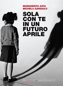 Sola con te in un futuro aprile.pdf