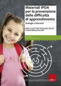Materiali IPDA per la prevenzione delle difficoltà di apprendimento. Strategie e interventi.pdf