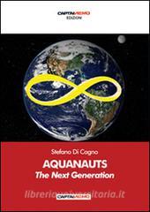 Aquanauts. The next generation. Ediz. italiana.pdf