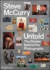 Untold. The stories behind the photographs. Ediz. illustrata.pdf