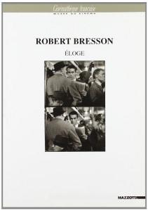 Robert Bresson. Eloge.pdf