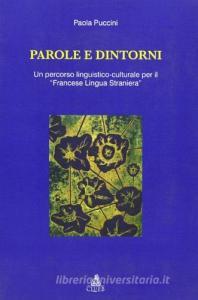Parole e dintorni. Un percorso linguistico-culturale per il «francese lingua straniera».pdf