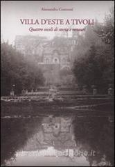 Villa dEste a Tivoli. Quattro secoli di storia e restauri.pdf