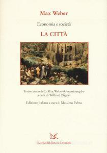 Economia e società. La città.pdf