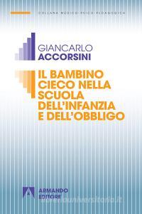 Il bambino cieco nella scuola dellinfanzia e dellobbligo.pdf