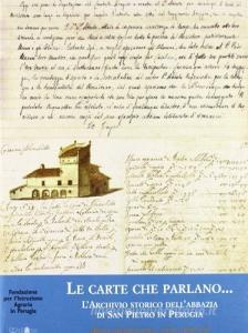Le carte che parlano... Larchivio storico dellAbbazia di San Pietro in Perugia.pdf