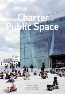 The charter of public space. Ediz. multilingue.pdf