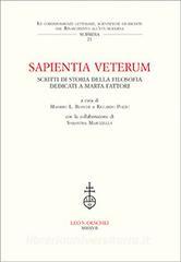 Sapientia veterum. Studi di storia della filosofia dedicati a Marta Fattori.pdf